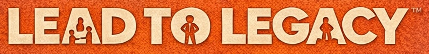 Lead To Legacy Logo